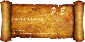 Pente Etelka névjegykártya